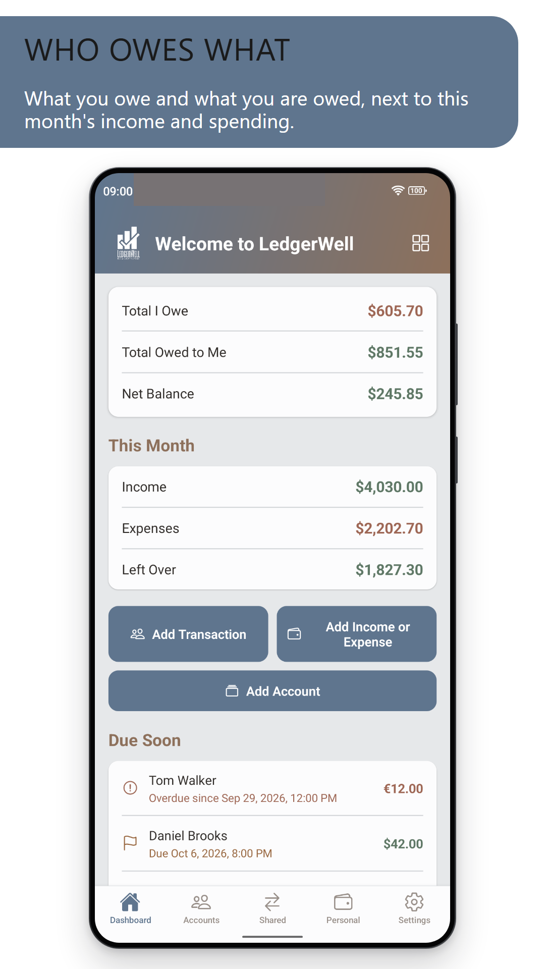 Who owes what: the dashboard showing what you owe, what you are owed and the net balance, with the income and spending for this month and the debts due soon (light theme)