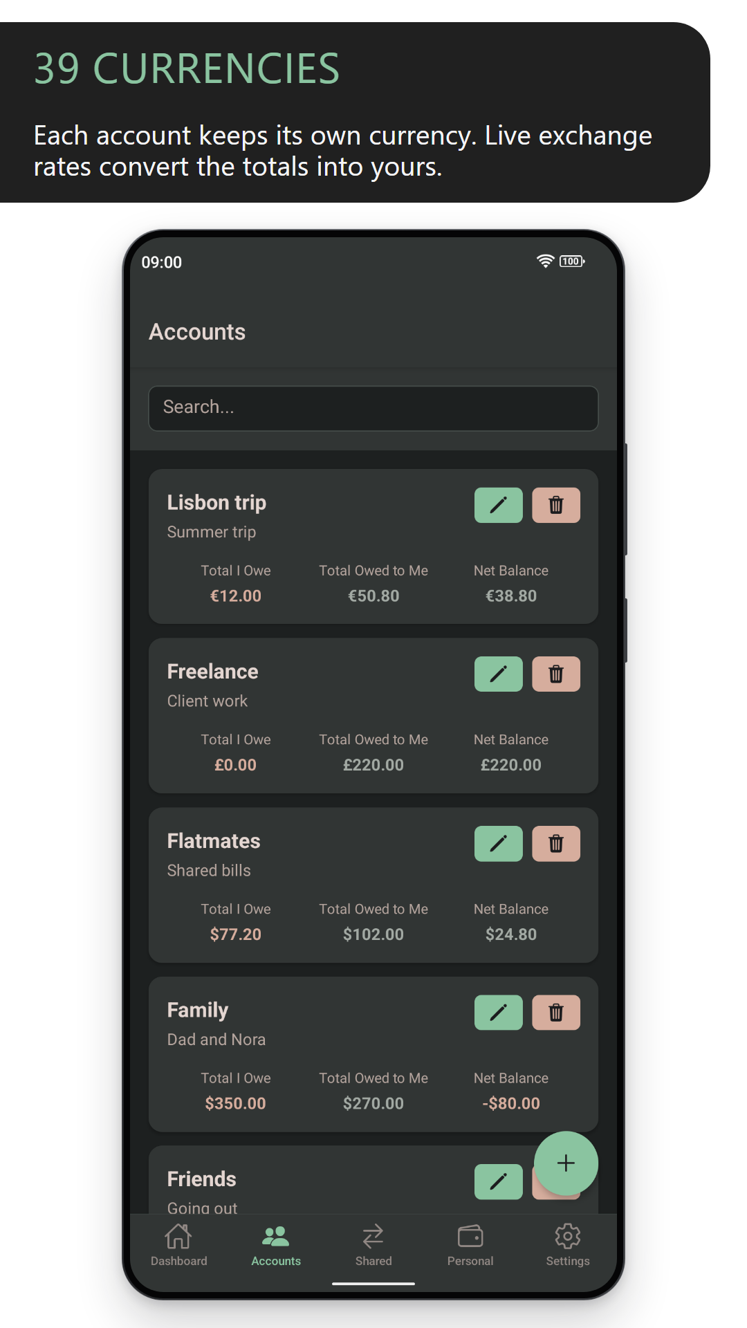 39 currencies: the accounts list, with each account totalled in its own currency (dark theme)